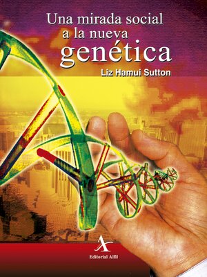 cover image of Una mirada social a la nueva genética